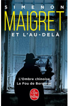 Maigret et l-au-dela (2 titres)