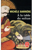 A la table du sultan