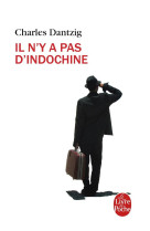 Il n-y a pas d-indochine