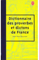 Dictionnaire des proverbes et dictons de france