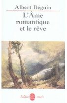 L-ame romantique et le reve