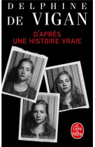 D-apres une histoire vraie