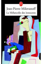 La melancolie des innocents