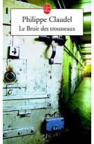 Le bruit des trousseaux