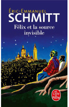 Félix et la source invisible