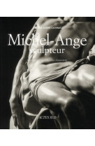 Michel-ange sculpteur