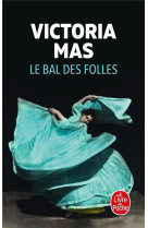 Le bal des folles