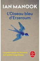 L-oiseau bleu d-erzeroum