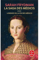 Lorenzo (la saga des médicis, tome 3)