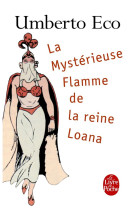 La mysterieuse flamme de la reine loana