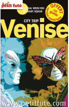 Venise city trip 2013 petit fute - + ce guide offert en version numerique
