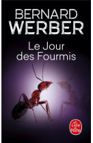 Le jour des fourmis (les fourmis, tome 2)