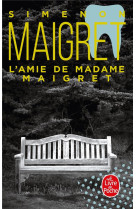 L-amie de madame maigret