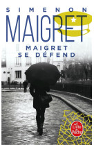 Maigret se defend