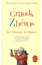 Grands zheros de l-histoire de france