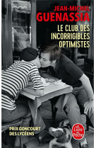 Le club des incorrigibles optimistes