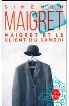 Maigret et le client du samedi