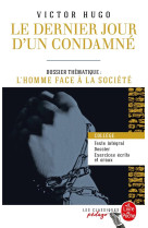 Le dernier jour d-un condamne (edition pedagogique) - dossier thematique : l-homme face a ses bourre