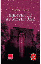 Bienvenue au moyen age