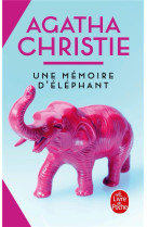 Une memoire d-elephant (nouvelle traduction revisee)