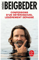 Confessions d-un heterosexuel legerement depasse