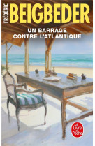 Un barrage contre l-atlantique