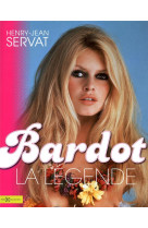 Bardot, la legende