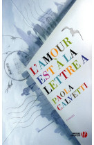 L-amour est a la lettre a