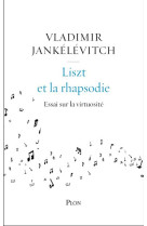 Liszt et la rhapsodie