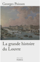 La grande histoire du louvre