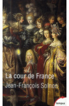 La cour de france