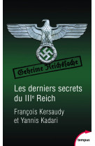 Les derniers secrets du iiie reich