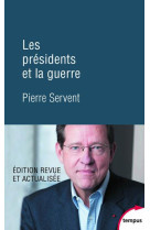 Les presidents et la guerre