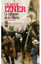 Le talisman de la villette