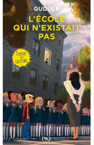 L-ecole qui n-existait pas