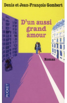 D-un aussi grand amour