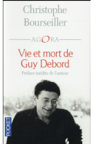 Vie et mort de guy debord