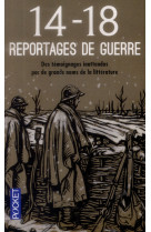 Reportages de guerre 14-18