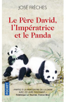 Le pere david, l-imperatrice et le panda