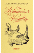 Un rhinoceros a versailles