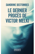 Le dernier proces de victor melki