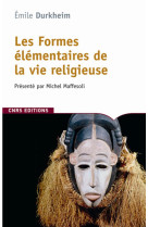 Les formes elementaires de la vie religieuse