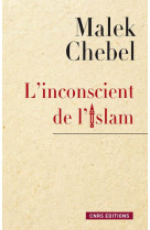 L-inconscient de l-islam