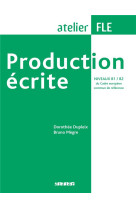 Production ecrite niveaux b1-b2  - livre