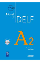 Reussir le delf a2 - livre + cd