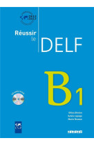 Reussir le delf b1 - livre + cd