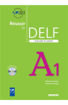 Reussir le delf scolaire et junior a1 2009  - livre + cd