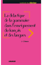 La didactique de la grammaire dans l-enseignement du francais et des langues - livre