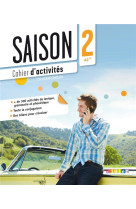 Saison 2 niv a2+ - cahier + cd audio