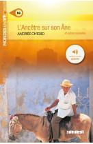 Mondes en vf - l-ancetre sur son ane - niv. b2 - livre + mp3